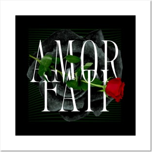 Amor Fati - Rose and Love of Fate Design Posters and Art